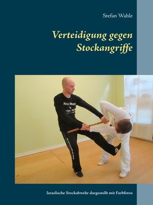 cover image of Verteidigung gegen Stockangriffe